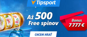 Vstupný bonus 500 free spinov v Tipsporte Vstupný bonus 500 free spinov v Tipsporte
