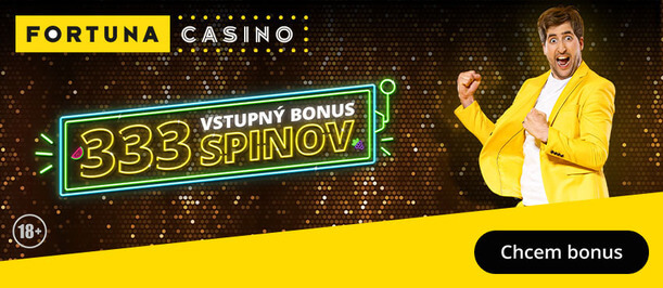 Fortuna vstupný bonus 333 spinov