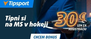 Tipsport bonus 30 € za registráciu zadarmo Tipsport bonus 30 € za registráciu zadarmo
