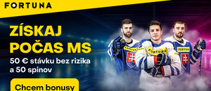 Fortuna bonus za registráciu 50 € k MS v hokeji 2025